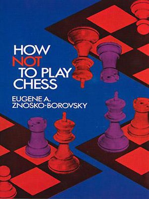 cover image of How Not to Play Chess